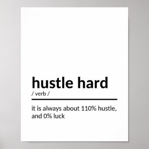 Poster Citação Inspiracional do Duro de Hustes