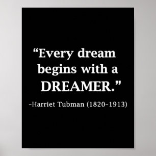 Poster Citação Inspiradora de Harriet Tubman Todo Sonho