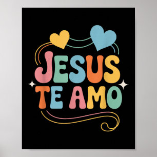 Poster Citação Inspiradora e Amorosa em Espanhol Jesus Te