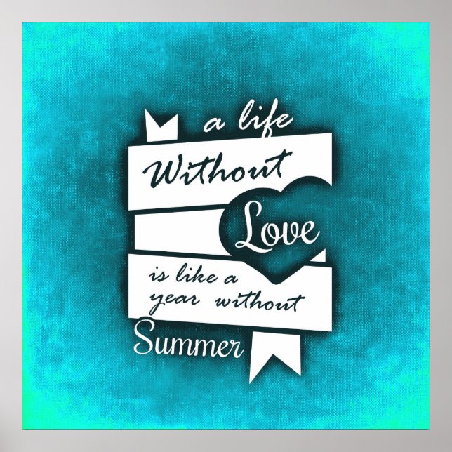 Pôster Citação Inspirativa sobre o Amor na Turquesa (Frente)