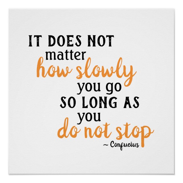 Pôster Citação Motivacional Confúcio Não Desista da Grit (Frente)