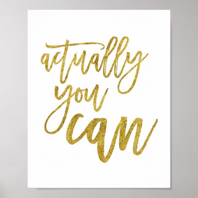 Poster Citação Motivacional Na Verdade Você Pode Dourado (Frente)