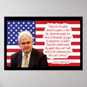 Poster Citação Newt Gingrich - "As pessoas Americanas..."