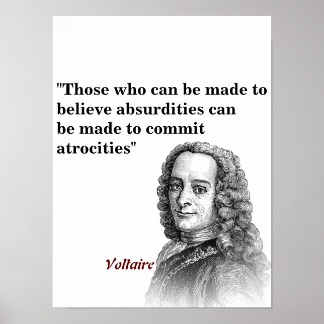 Poster Citação Voltaire Sobre Absurdos E Atrocidades Post (Frente)