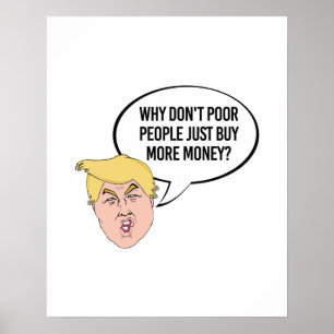 Poster Citações estúpidas do trunfo - porque fazem nã