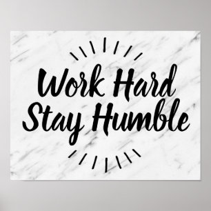 Poster Citações humildes da estada dura do trabalho que