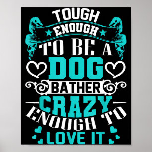 Poster Citações Inspiradoras de Banheira de Cachorro Orgu
