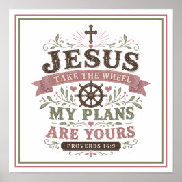 Poster Citações Jesus Assume o Volante Meus Planos São Se