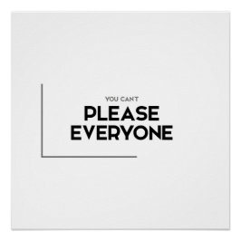 Pôster Citações MODERNAS: não é possível agradar a todos