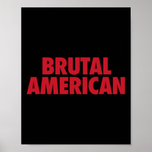 Poster Citações políticas engraçadas brutais americanas T