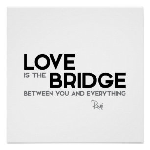 Pôster CITAÇÕES: Rumi: O amor é a ponte