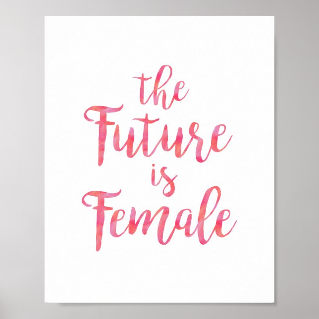 Pôster Citando Feminista Rosa O Futuro é Feminino (Frente)