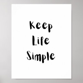 Poster Citar Motivacional para Manter a Vida Simples