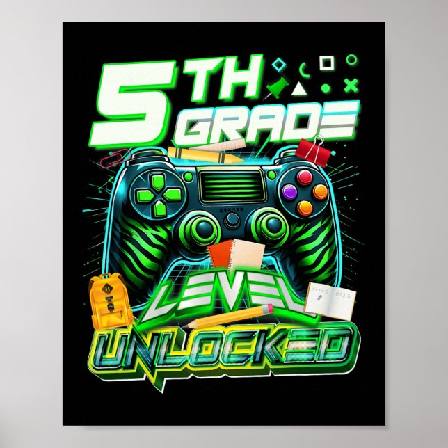 Poster Ck To School 5th Grade Level Unlocked Gamer First  (Frente)