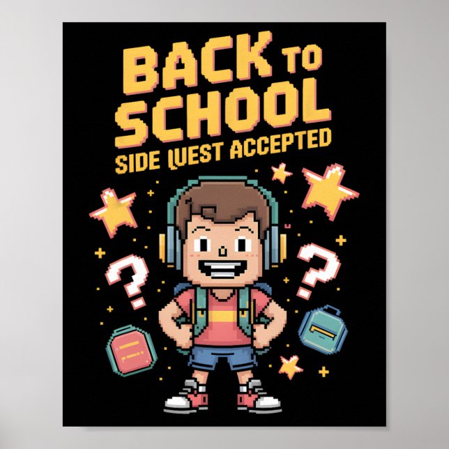 Poster Ck To School Side Quest Accepted Gamer 2  (Frente)