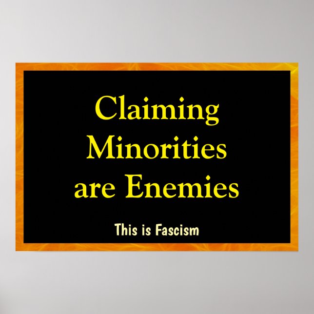 Poster Claiming Minorities are Enemies (Frente)