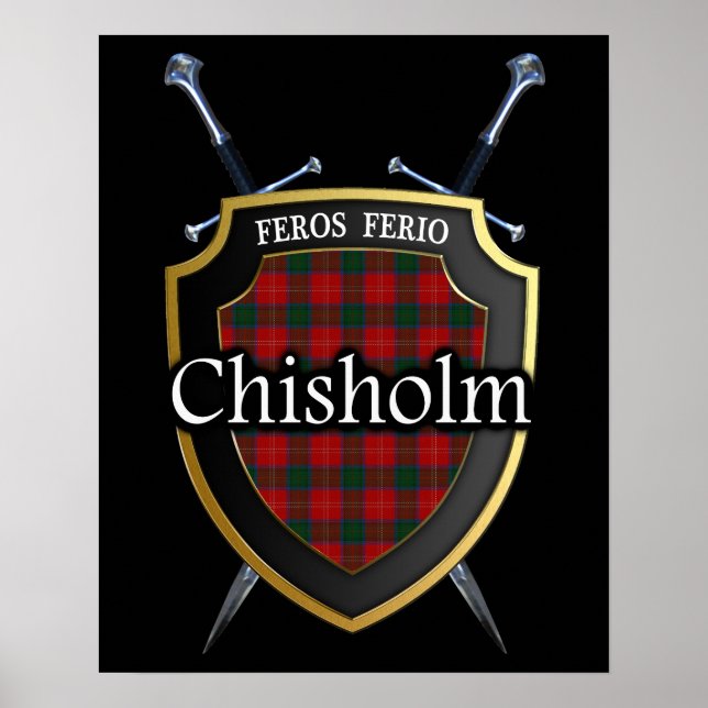 Pôster Clan Chisholm Tartan Scottish Shield & Swords (Frente)