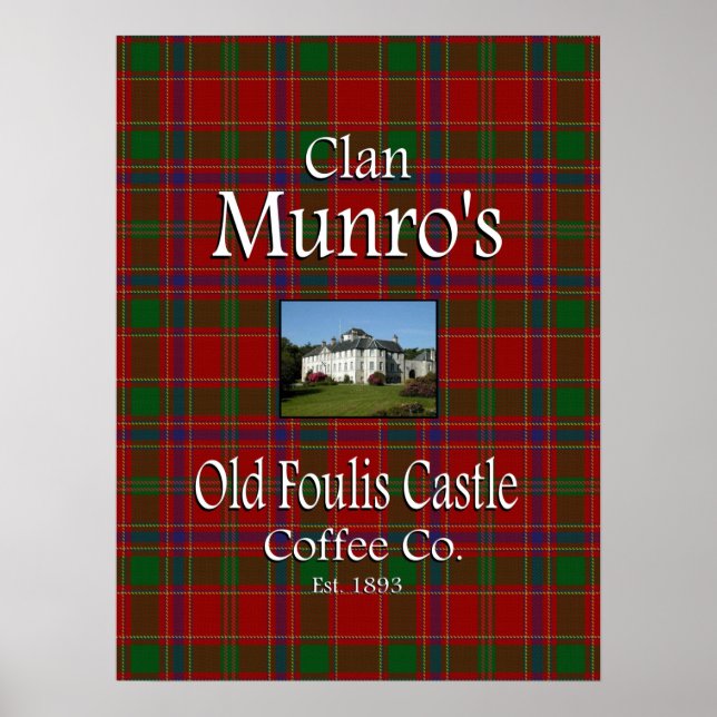Poster Clan Munro, o antigo Castelo de Coffee Co. (Frente)