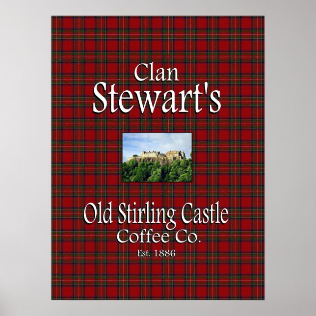 Pôster Clan Stewart's Old Stirling Castle Coffee Co. (Frente)