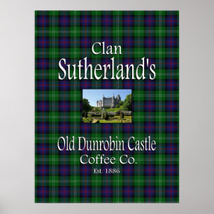 Pôster Clan Sutherland's Old Dunrobin Castle Coffee Co.