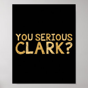 Poster Clark Sério - Filme Engraçado - Filme de Natal