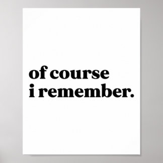 Poster Claro Que Me Lembro Do Sticker