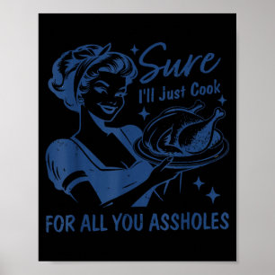 Poster Claro que vou cozinhar para todas vocês mulheres b