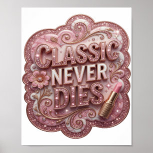 Poster Clássico Rosa CLÁSSICO NUNCA MORRE