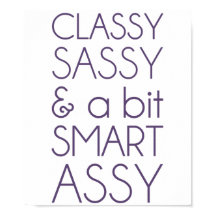 Classy Sassy e um Bit Smart Assy