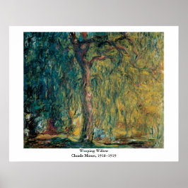 Poster Claude Monet's Weeping Willow