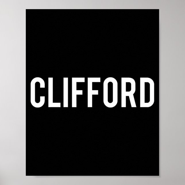 Poster Clifford - Cool New Funny Name Fan Gift Tee  (Frente)