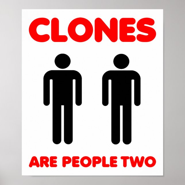 Pôster Clones São Pessoas Cartaz Divertido Dois (Frente)