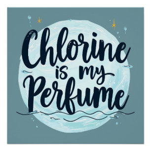 Pôster Cloro É Meu Perfume Citação Divertida de Natação