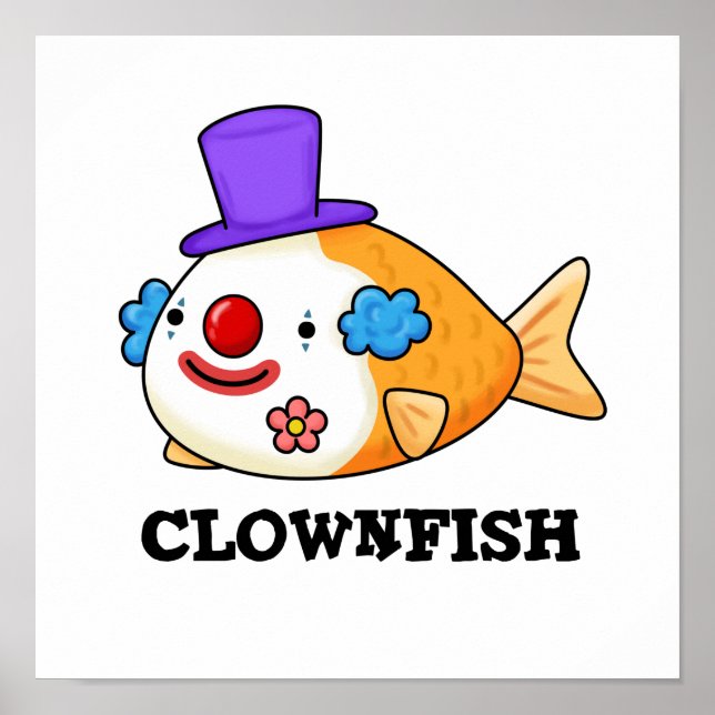 Poster Clownfish Funny Animal Fish Pun (Frente)