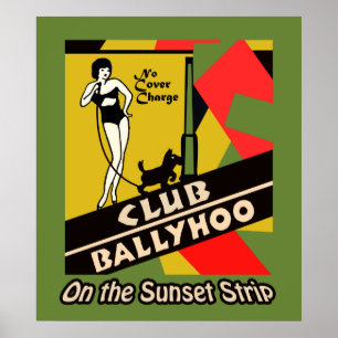 Pôster Club Ballyhoo na Sunset Strip