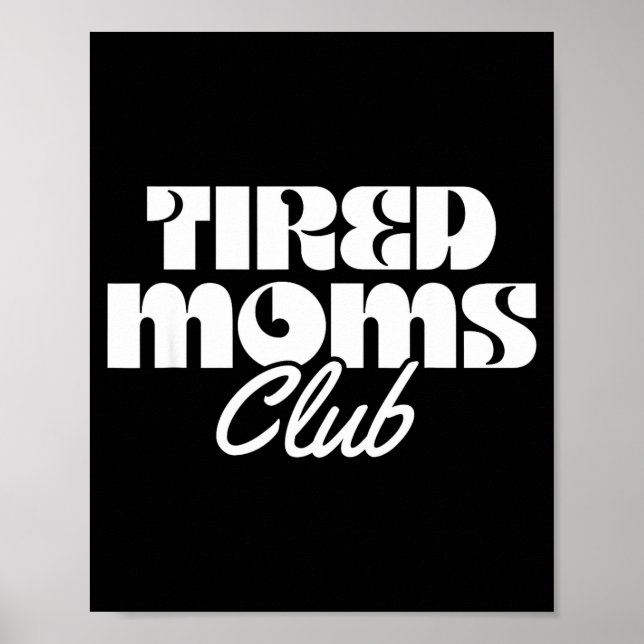 Poster Clube das mães cansadas vida engraçada de mãe mate (Frente)