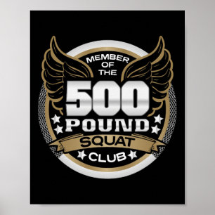 Poster Clube de Agachamento de 226 Kg Para Levantador de 
