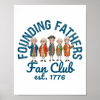 Poster Clube de Fãs dos Pais Fundadores Professor de Hist