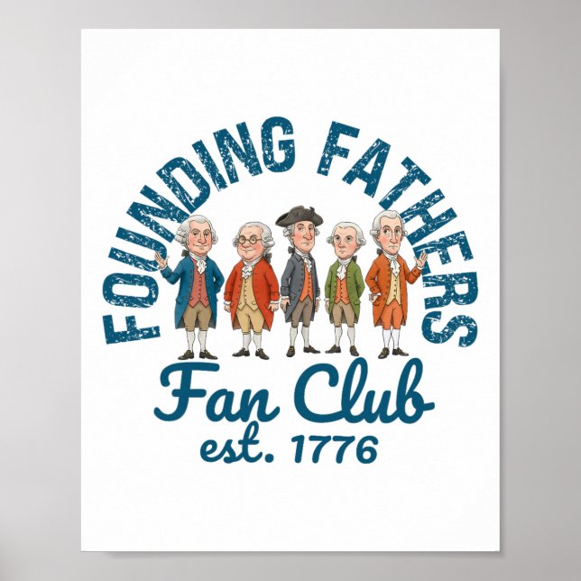Poster Clube de Fãs dos Pais Fundadores Professor de Hist (Frente)