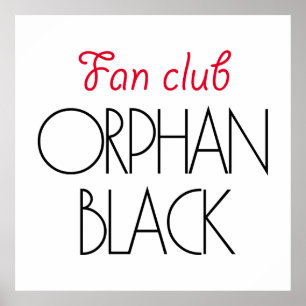 Pôster Clube de fãs preto órfão