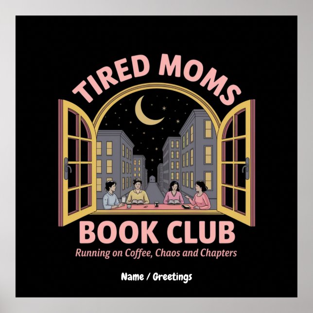 Poster Clube De Livro De Mães Cansado Em Café E Caos (Frente)