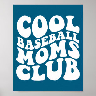 Poster Clube de Mães de Beisebol Legais Ilustração