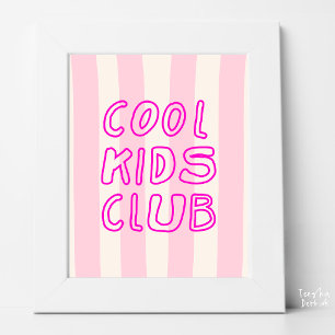 Poster Clube dos Miúdos Fixes Listrado Rosa Pop Berçário