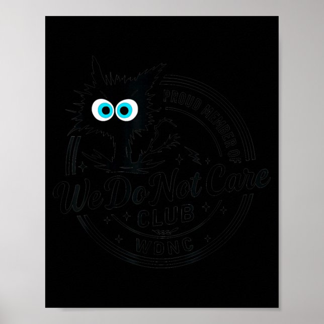Poster Clube Gato Preto Não Nos Importamos (Frente)