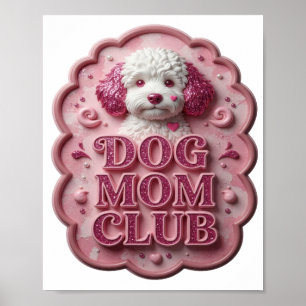 Poster Clube Icônico Rosa DOG MOM