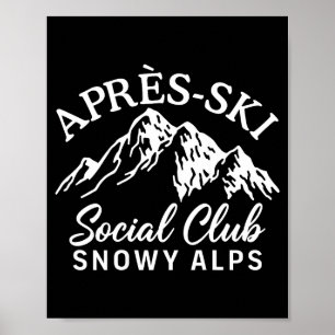 Poster clube social de après ski Alpes nevados
