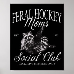 Poster Clube social engraçado de mães de hóquei selvagens