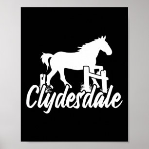 Poster Clydesdale Draft Horse Pun Horseback