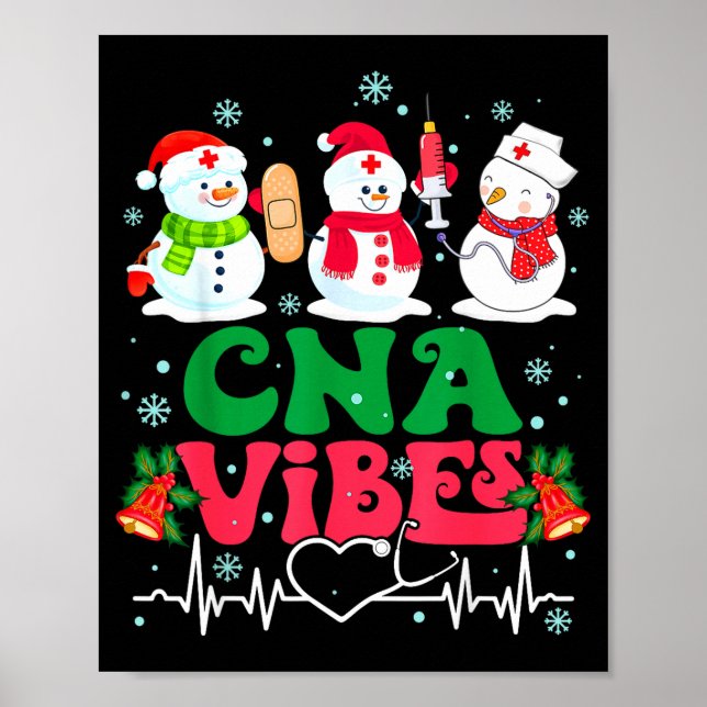 Poster Cna Vibes Nurse Snowman Stethoscope Santa Funny Ch (Frente)