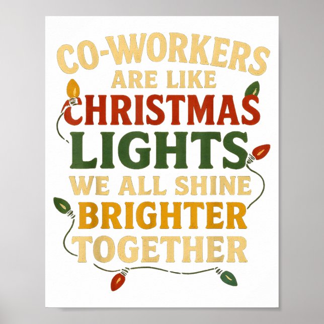 Poster Co-workers Are Like Christmas Lights Funny Holiday (Frente)